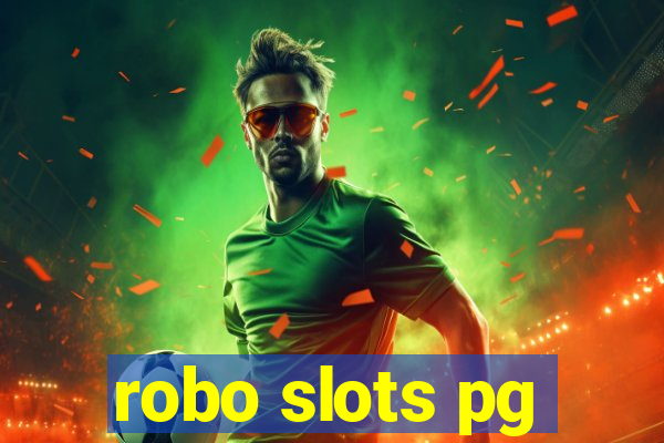 robo slots pg